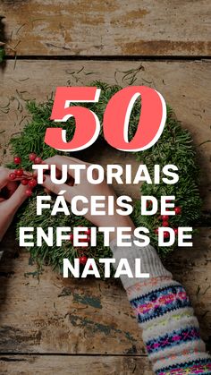 someone holding their hands over a wreath with the words 50 tutors facies de enfetes de natl