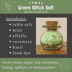 Witch Salt, Wicca Herbs, Green Salt, Wicca Recipes, Kitchen Witch Recipes, Witch Herbs, Green Witchcraft, Spell Jars