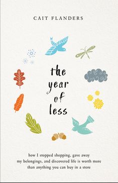 the year of less by cat flanders is shown in front of a white background