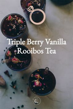 triple berry vanilla rooibos tea in cups with the words triple berry vanilla rooibos tea