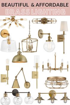 brass and white lighting fixtures with text overlay that reads beautiful & affordable brass and light fixtures