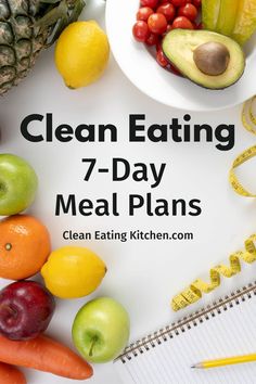 a white table topped with fruits and vegetables next to a measuring tape that says clean eating 7 - day meal plans