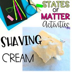 the states of matter activities for kids shaving cream is fun and easy to do