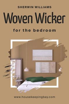 Woven Wicker SW 9104 for the Bedroom by Sherwin-Williams Wicker Paint Color, White Wicker Furniture, Light Colored Furniture, Tranquil Retreat, Cozy Style, White Wicker, Bedroom Paint Colors, Modern Minimalism