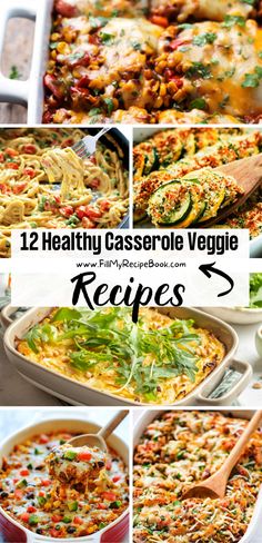 we share healthy homemade casserole veggie recipe ideas to create for a warm side dish for lunch or supper,  dinner meal. choose some to bake. Veggie Most Dinner, Meat And Veggie Bake, Dinners Packed With Veggies, Plant Based Casserole Recipes For Dinner, Veggie Weeknight Dinner, Healthy Dinner Ideas With Vegetables, Vegetable Based Dinner Recipes, Easy Veggie Packed Meals, Healthy Dinners For Large Families