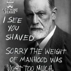 an old man in a suit and tie with a quote on it that says, i see you shaved sorry the weight of manhood was just too much