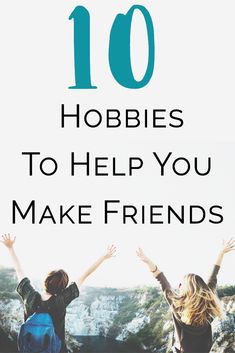 We have 10 fun hobbies to help you make new friends because meeting new people, especially as an adult, is exceptionally hard. Hobbies Quote, Hobbies For Adults, Starting A Book, Hobbies For Couples, Finding A Hobby, Hobbies For Women, Hobbies For Men, Hobbies To Try, Hobbies That Make Money