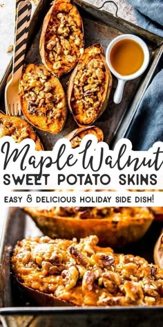 maple walnut sweet potato skins on a baking sheet and in a pan next to a cup of tea