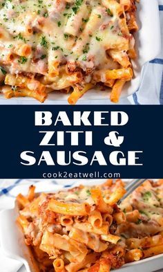 baked ziti and sausage casserole in a white dish