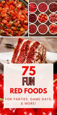 red foods with the words 75 fun red foods for parties, game days, and more