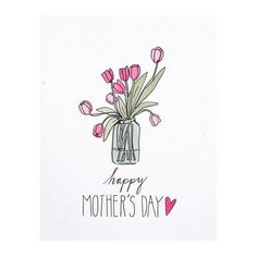 a mothers day card with pink tulips in a vase