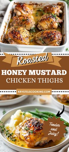 roasted honey mustard chicken thighs in a white casserole dish with mashed potatoes and green beans