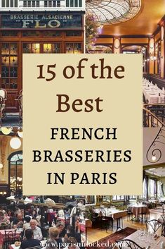 the best french brasseries in paris with text overlay that reads 15 off the best