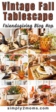 a collage of photos with the words vintage fall tablescape