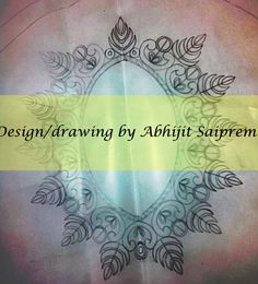 the design / drawing by abhit suprem is featured in this photo