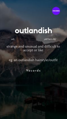 an image with the words outlandish on it, and mountains in the background