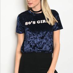 Short Sleeve Crushed Velvet Graphic Top With A Crew Neckline. There Is A Drawstring Cord To Tightend The Hem Of The Top For A Fitted Look. Navy Fabric Content: 100% Polyesterdescription: L: 18" B: 36" W: 36" Top Runs True To Size. Bin15 Fitted Grunge Blue Top, Blue Grunge Top For Fall, Blue Grunge Tops For Spring, Grunge Short Sleeve Tops For Party, Grunge Short Sleeve Party Tops, 80s Girl, Girls Crop Tops, Navy Fabric, Graphic Top