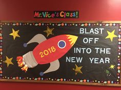 a sign that says blast off into the new year with a rocket ship on it