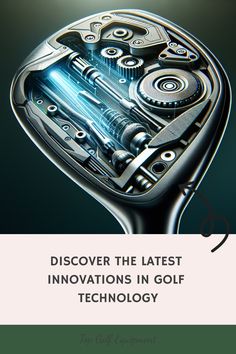 Futuristic golf club head design showcasing advanced mechanical components with the text "Discover the latest innovations in golf technology - Top Golf Equipment". Golf Training Aids, Tech Innovation, Golf Tees, Putt Putt