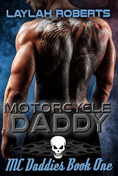 the cover for motorcycle daddy's book one, featuring a man with tattoos on his back