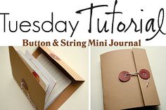 the instructions for how to make a button and string mini journal