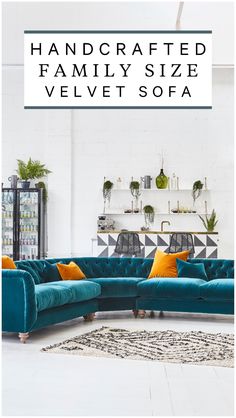 a living room with blue couches and plants on the wall, text reads handcrafted family size velvet sofa