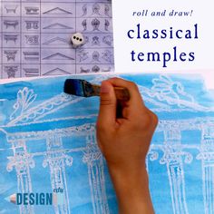 a child's hand holding a paintbrush and drawing on a piece of paper with the words, roll and draw classical temples