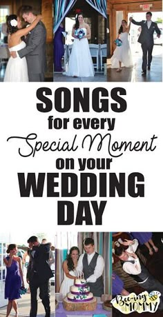 a collage of photos with the words songs for every special moment on your wedding day