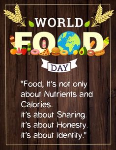 the world food day poster is displayed on a wooden background