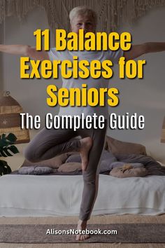 11 Balance Exercises For Seniors That You Can Do At Home - Alison's Notebook Balance Exercises For Seniors, Improve Balance Exercises, Chair Exercises, Health And Fitness Articles, Yoga Exercises, Walking Exercise, Strengthening Exercises