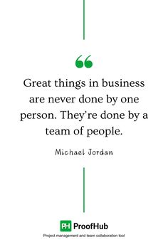 michael jordan quote about great things in business are never done by one person they're done by a team of people