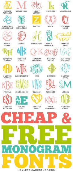 a poster with the words cheap and free monogram font styles in different colors on it