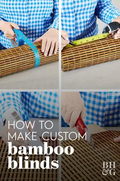 how to make custom bamboo blinds