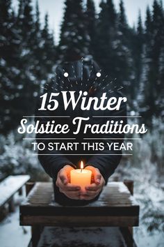 15 Winter Solstice Traditions to Start This Year Solstice Traditions, Winter Solstice Party, Winter Solstice Traditions, Yule Logs, Wassail Recipe, Middle Childhood, Christmas Spread, Winter Solstice Celebration, Solstice Party