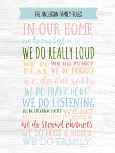 the anderson family in our home we do really love this quote from their children's room