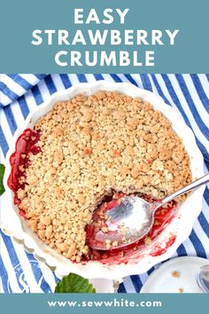 an easy strawberry crumble dessert in a bowl with a serving spoon on the side