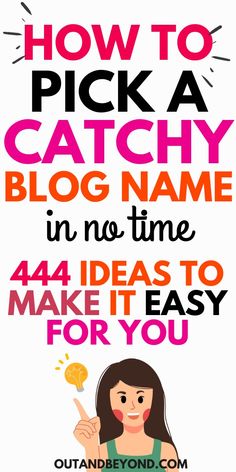 a woman pointing to the right side of her head with text overlaying how to pick a catchy blog name in no time