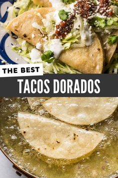 the best tacos and burritos in mexico are made with fresh ingredients like lettuce, cheese, salsa, and tortillas