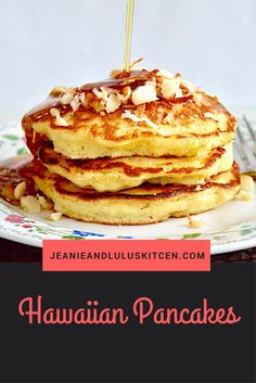 a stack of pancakes on a plate with syrup drizzled over them and the words hawaiian pancakes above it