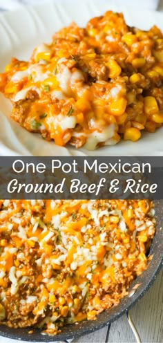 one pot mexican ground beef and rice casserole in a skillet with text overlay