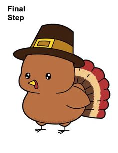 a turkey wearing a pilgrim hat and standing in front of the words, final step