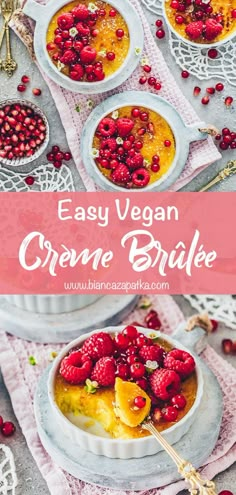 creme brule with raspberries on top and the words, easy vegan creme brule