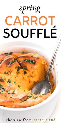 the cover of spring carrot souffle, with a spoon in it's bowl