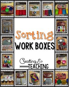 the words sorting work boxes are displayed in front of pictures of school supplies and toys