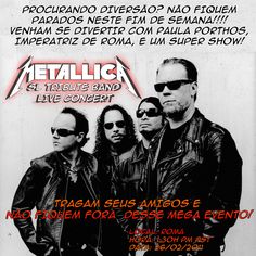 a poster for metallicica featuring three men in black leather jackets and one man with sunglasses on