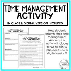 the time management activity in class and digital version included for students to learn how to use it