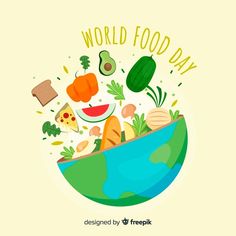 the world food day poster with vegetables, fruits and meats in a large bowl