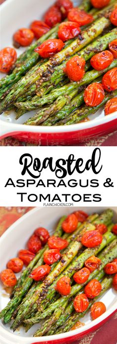 roasted asparagus and tomatoes on a plate with text overlay that reads roasted asparagus and tomatoes