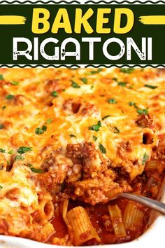 a casserole dish with baked rigatoni in it and the title overlay reads baked rigatoni