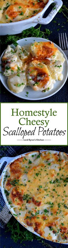 two plates with different types of food on them and the words, homestyle cheesy scalloped potatoes